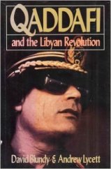 Qaddafi and the Libyan Revolution