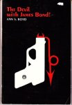 The Devil with James Bond by Ann S. Boyd